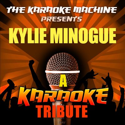 The Karaoke Machine Presents: Kylie Minogue