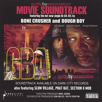 Guilty by Association: Soundtrack