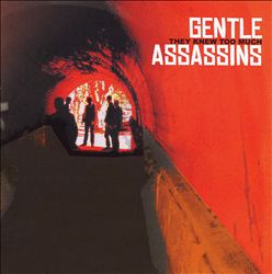 descargar álbum Gentle Assassins - They Knew Too Much