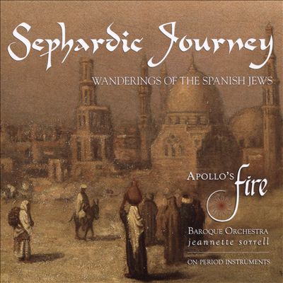 Sephardic Journey: Wanderings of the Spanish Jews