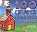 100 Church Classics for Kids