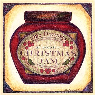 Milo Deering's All Acoustic Christmas Jam