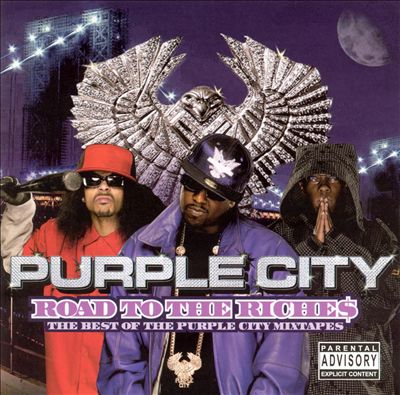 Road to the Riches: The Best of the Purple City Mixtapes