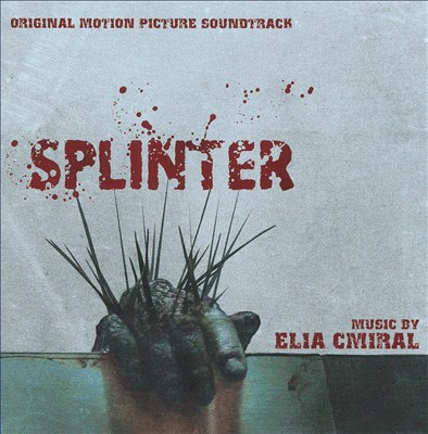 Splinter: Original Motion Picture Soundtrack