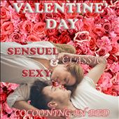 Valentine's Day #Classic Sensual & Sexy (Love) Songs/Cocooning in Bed
