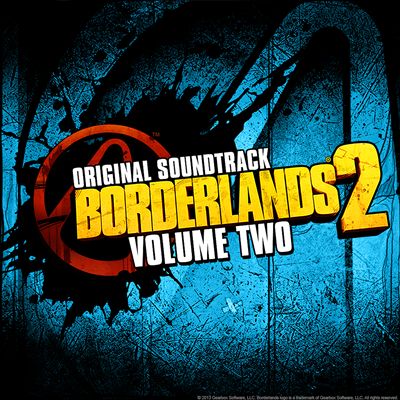 Borderlands 2, Vol. 2 [Original Soundtrack]