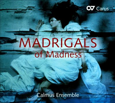 Madrigals of Madness