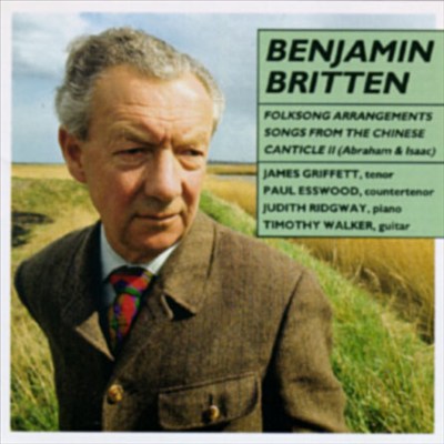 Britten: Folksongs/Songs from Chinese/Canticle II