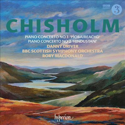 Erik Chisholm: Piano Concertos