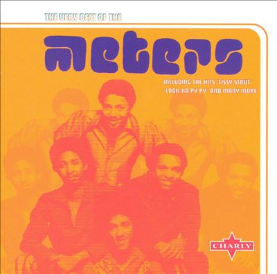 The Very Best of the Meters [Charly]