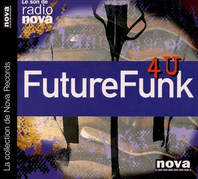 Future Funk, Vol. 4: Future Funk 4 U