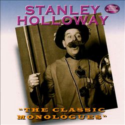ladda ner album Download Stanley Holloway - The Classic Monologues album