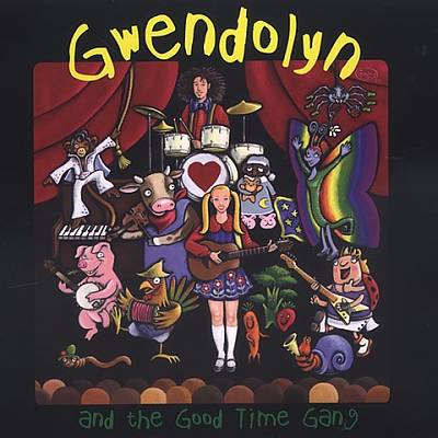 Gwendolyn and the Good Time Gang