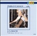 Bach: Cello Suites, BWV 1007-1012