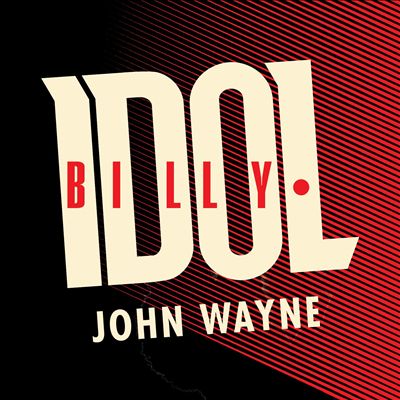 John Wayne [Digital Single]