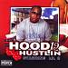 Hood Hustlin', Vol. 12