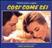 Cosi' Come Sei [Music from the Motion Picture]