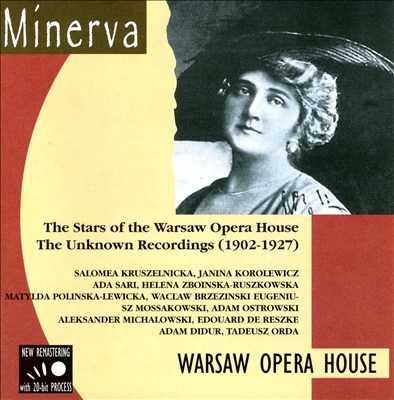 Warsaw Opera Stars (1902-1927)