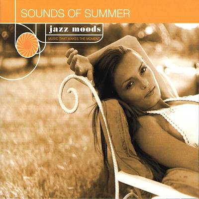 Jazz Moods: Sounds of Summer