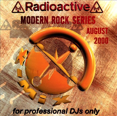 Radioactive: Modern Rock (August 2000)