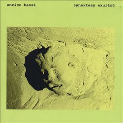 télécharger l'album Enrico Bassi - Synextesy Exultet