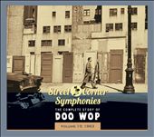 Street Corner Symphonies: The Complete Story of Doo Wop, Vol. 15: 1963
