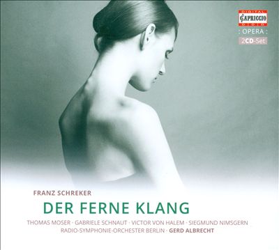 Der Ferne Klang, opera in 3 acts