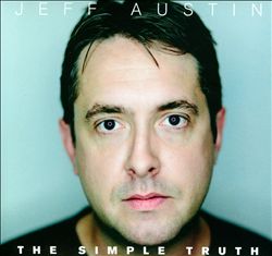 télécharger l'album Jeff Austin - The Simple Truth