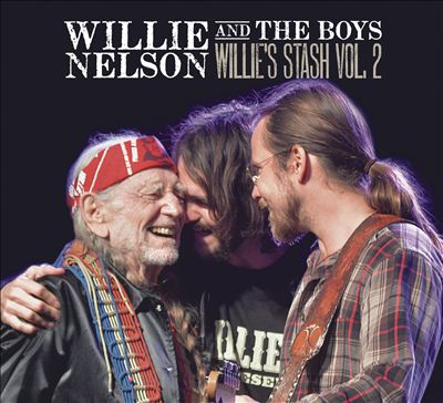 Willie Nelson and the Boys: Willie's Stash, Vol. 2