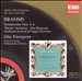 Brahms: Symphonies Nos. 1-4; "Haydn" Variations; Alto Rhapsody; Overtures