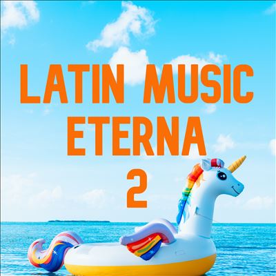 Latin Music Eterna, Vol. 2
