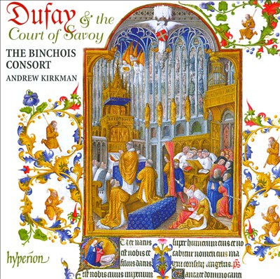 Dufay and the Court of Savoy