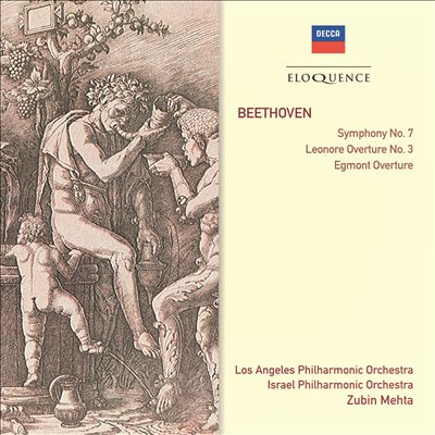 Beethoven: Symphony No. 7; Leonore No. 3; Egmont Overture