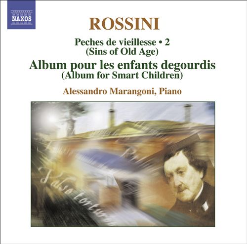 Rossini: Complete Piano Music, Vol. 2