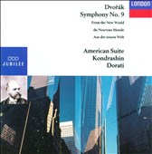 Dvorak: Symphony No. 9; American Suite