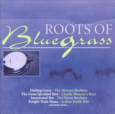 Roots of Bluegrass [Direct Source]