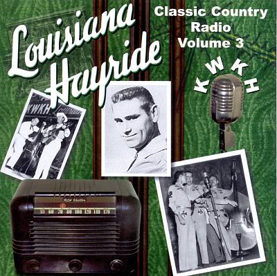 Louisiana Hayride, Vol. 3