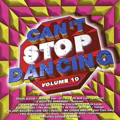 Can't Stop Dancing, Vol. 10