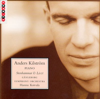 Anders Kilström plays Stenhammar & Liszt