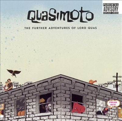 The Further Adventures of Lord Quas