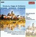 Charles-Marie Widor, Joseph Jongen, Horatio Parker: Works for Organ & Orchestra