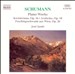 Schumann: Kreisleriana, Op. 16; Faschingsschwank aus Wien, Op. 26; Arabeske, Op. 18