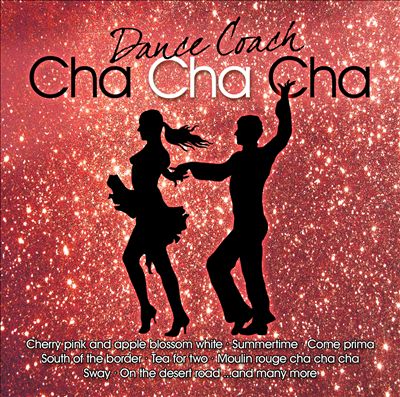 Dance Coach: Cha Cha Cha