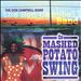 The Mashed Potato Swing