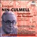 Joaquín Nin-Culmell: Symphonie des Mystères