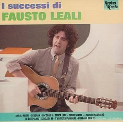 I Successi Di Fausto Leali