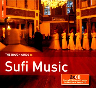 The Rough Guide to Sufi Music (Second Edition)