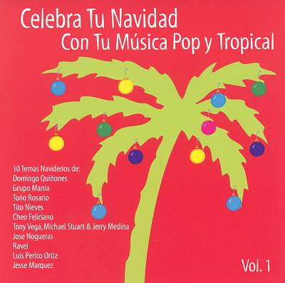 Celebra Tu Navidad: Con Tu Música Pop y Tropical