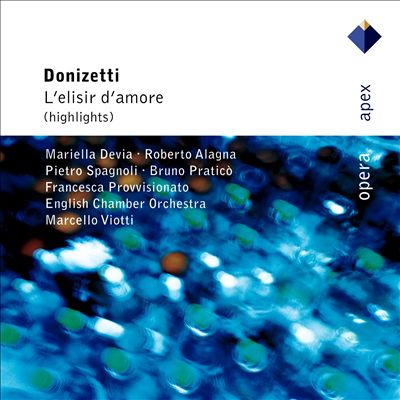 Donizetti: L' Elisir d'amore [Highlights]