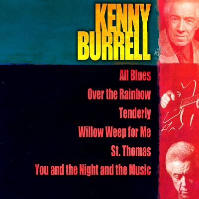 Giants of Jazz: Kenny Burrell